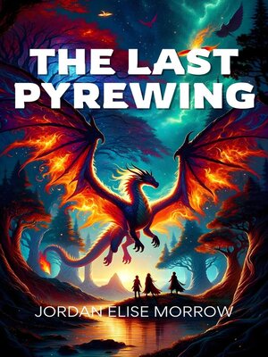 cover image of The Last Pyrewing